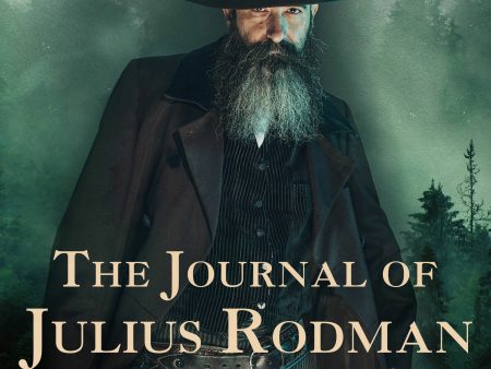 Journal of Julius Rodman, The Hot on Sale