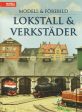 Lokstall & Verkstäder For Sale