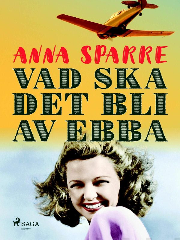 Vad ska det bli av Ebba Cheap