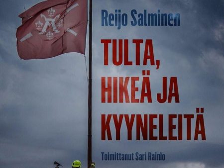 Tulta, hikeä ja kyyneleitä Online