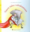 Vauva tulee valtakuntaan (+ Opas vanhemmille) Supply