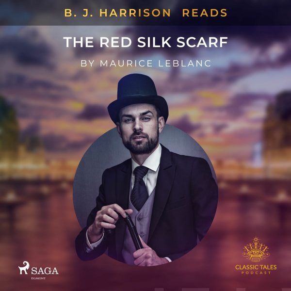 B. J. Harrison Reads The Red Silk Scarf Online Hot Sale