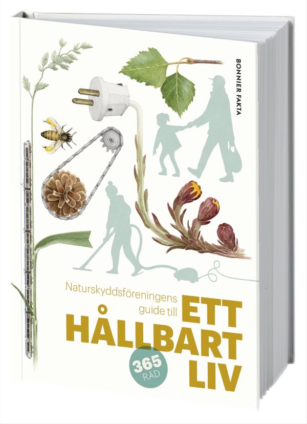 Naturskyddsföreningens guide till ett hållbart liv Hot on Sale