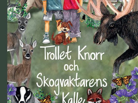 Trollet Knorr och skogvaktarens Kalle For Cheap