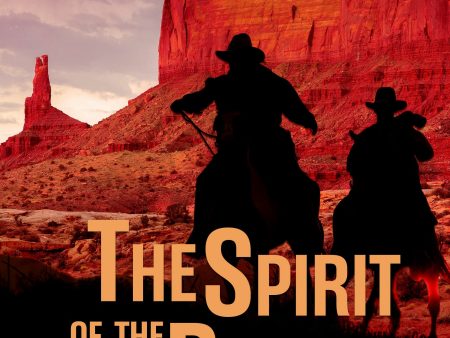 Spirit of the Border, The Online Hot Sale