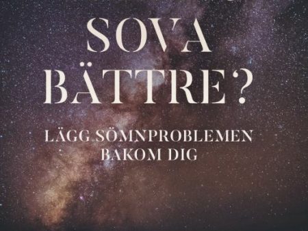 Vill du sova bättre? : lägg sömnproblemen bakom dig For Cheap