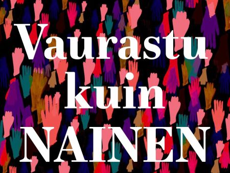 Vaurastu kuin nainen For Discount