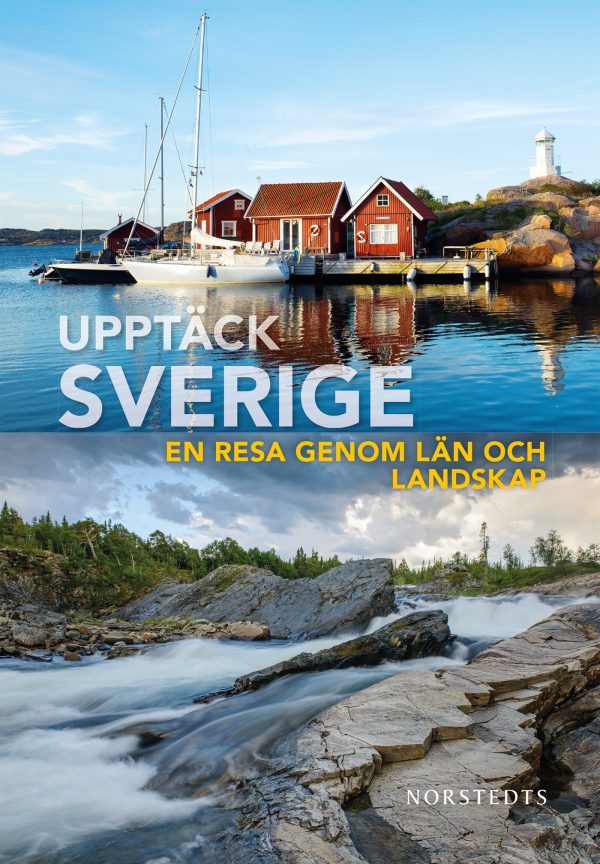 Upptäck Sverige : en resa genom län och landskap Online now