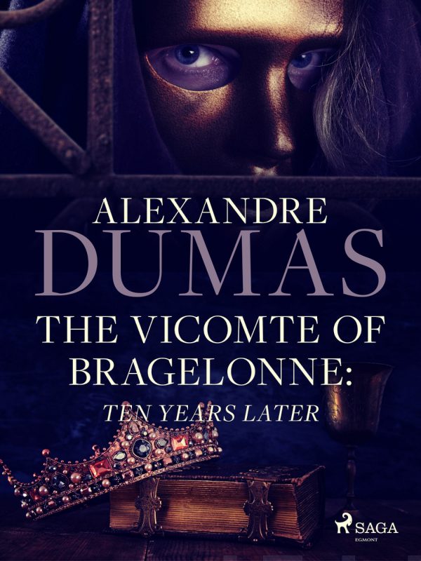 Vicomte of Bragelonne: Ten Years Later, The For Cheap