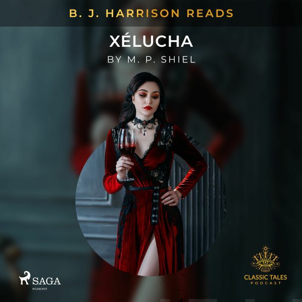 B. J. Harrison Reads Xélucha Online now