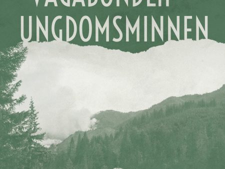 Vagabondlif - Ungdomsminnen Supply