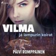 Vilma ja lampurin koirat on Sale