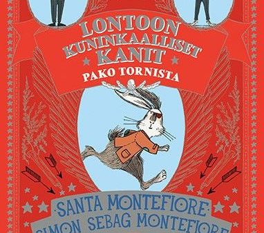 Lontoon kuninkaalliset kanit - Pako tornista Cheap