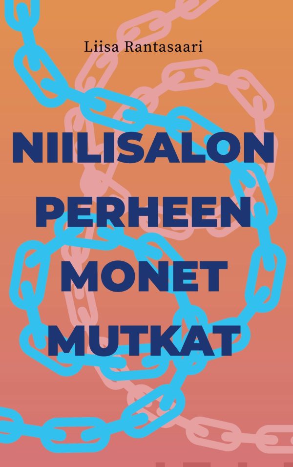 Niilisalon perheen monet mutkat Online now