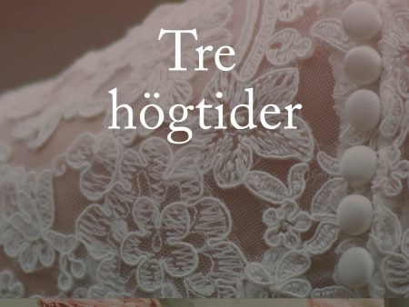 Tre högtider Online Sale