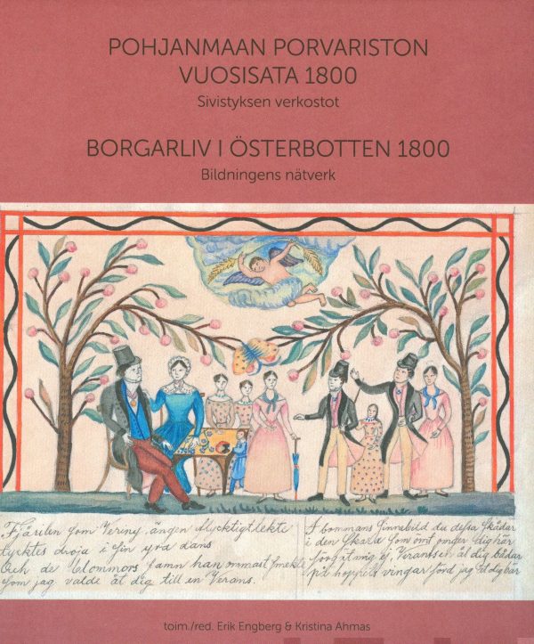 Pohjanmaan porvariston vuosisata 1800 - Borgarliv i Österbotten 1800 For Cheap