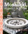 Mosaiikki, kaakeli ja betoni on Sale