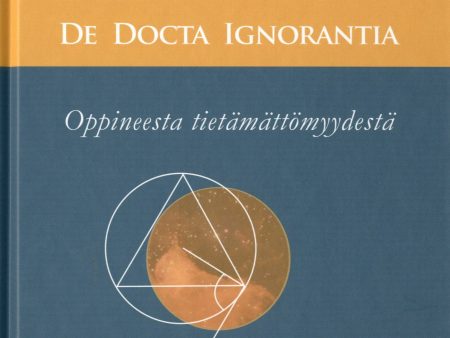 Oppineesta tietämättömyydestä - De docta ignorantia Online now