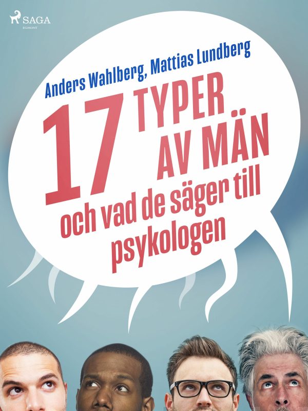 17 typer av män - och vad de säger till psykologen Hot on Sale