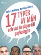 17 typer av män - och vad de säger till psykologen Hot on Sale