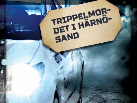 Trippelmordet i Härnösand Online Sale