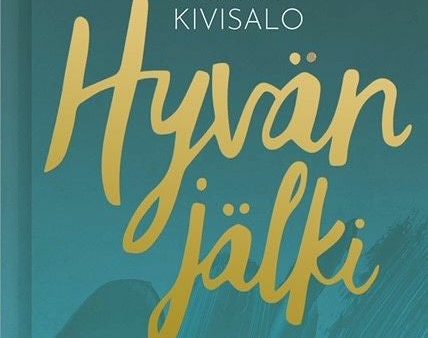 Hyvän jälki Cheap