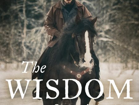 Wisdom of the Trail, The on Sale