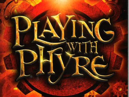 Playing With Phyre Hot on Sale