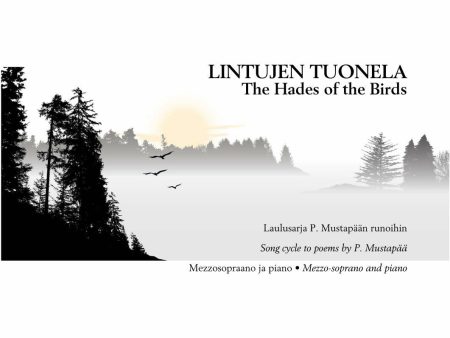 Lintujen tuonela (The Hades of the Birds) - Mezzo-soprano & piano For Sale