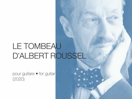 Le Tombeau d Albert Roussel - Guitar on Sale