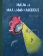 Maija ja Maailmankaikkeus Hot on Sale