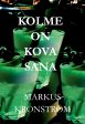 Kolme on kova sana on Sale